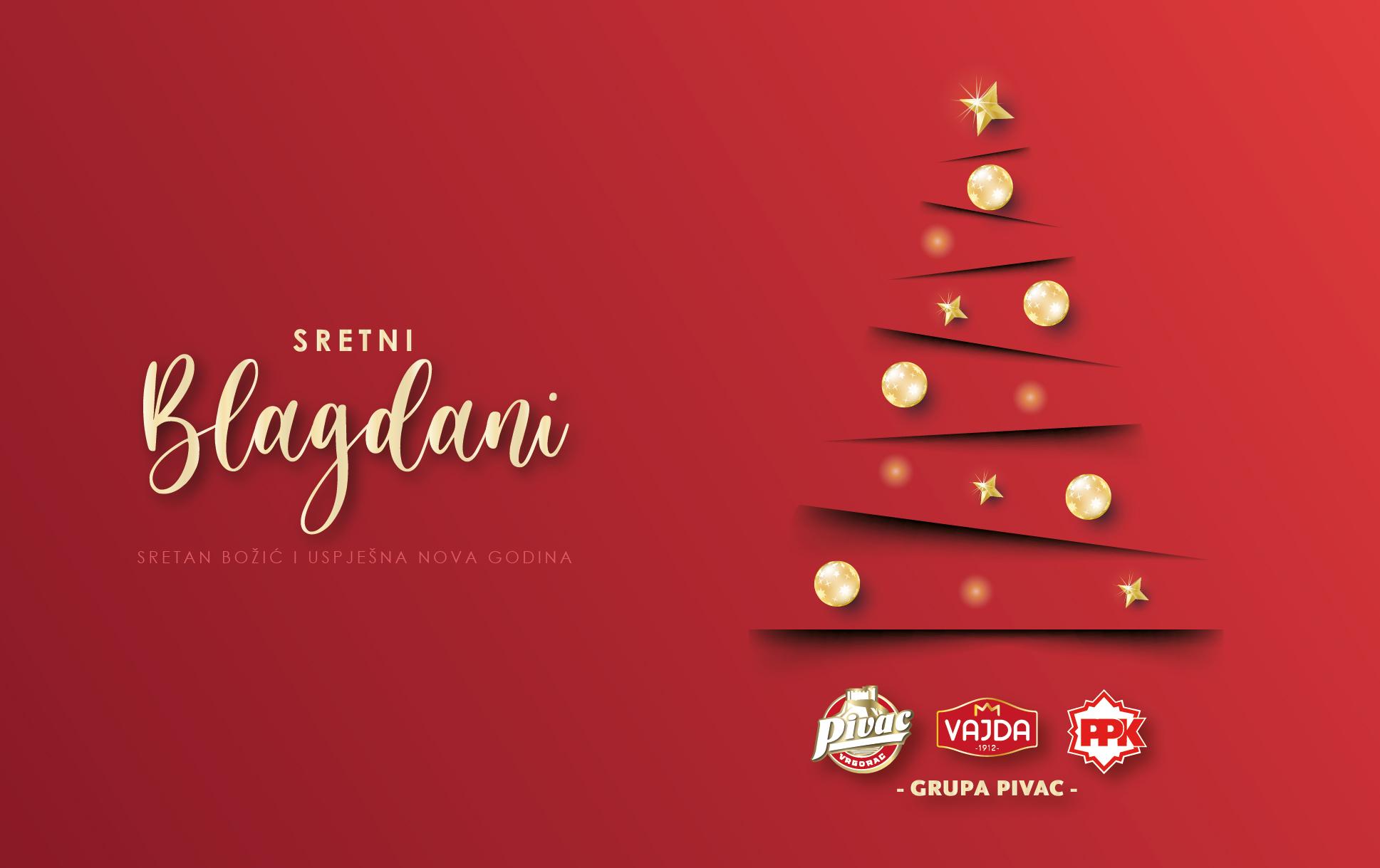 Sretne božićne blagdane i uspješnu 2021. godinu želi Vam Grupa Pivac! 