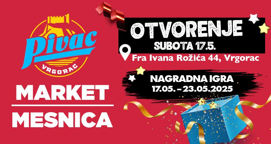  PRAVILA NAGRADNE IGRE  „Otvorenje PIVAC market-mesnice Vrgorac''